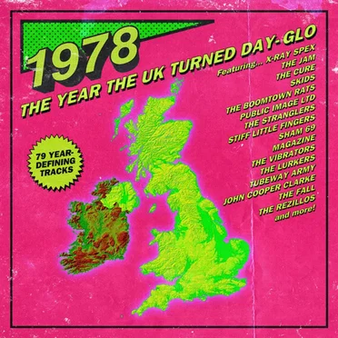 1978: The Year the UK Turned Day‐Glo by Various Artists - album cover