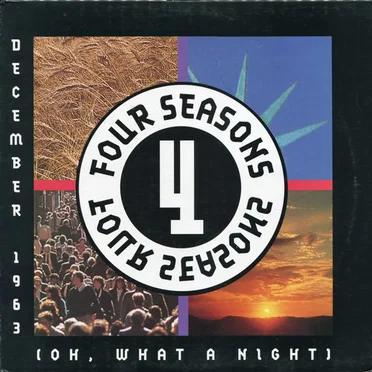 December 1963 (Oh, What a Night)