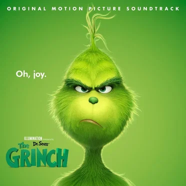 Dr. Seuss’ The Grinch (Original Motion Picture Soundtrack) by Various Artists - album cover