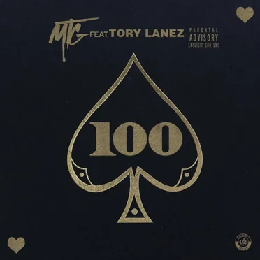100 (Feat Tory Lanez)