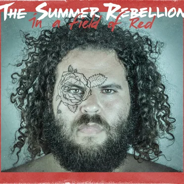 The Summer Rebellion