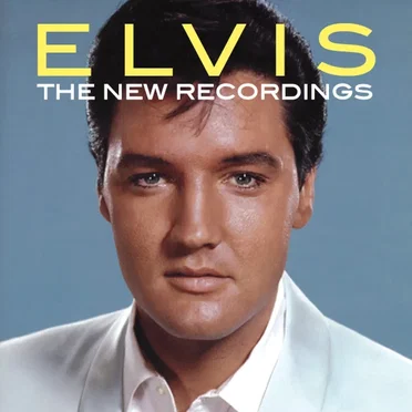 Elvis: The New Recordings
