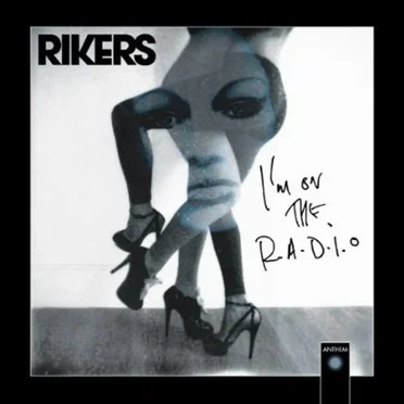 I’m on the Radio by Rikers - album cover