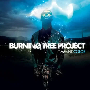 Time and Color by Burning Tree Project - album cover
