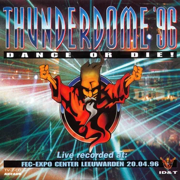 Thunderdome ’96: Dance or Die! by Various Artists - album cover