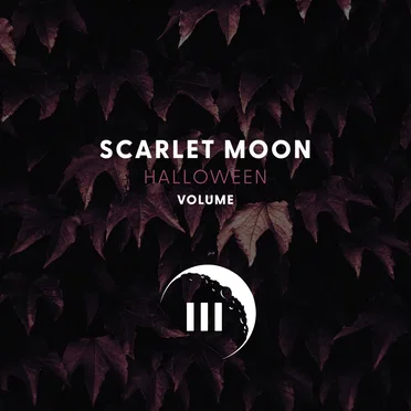 Scarlet Moon Halloween Volume III by Various Artists - album cover
