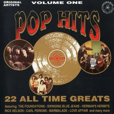 Pop Hits - Volume One - 22 All Time Greats by Various Artists - album cover