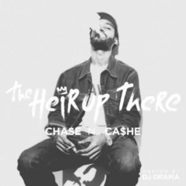 The Heir Up There by Chase N. Cashe - album cover