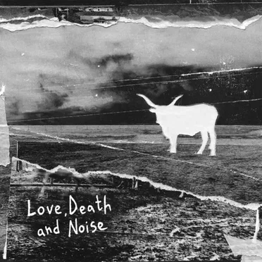 Love, Death and Noise by Alberto Cipolla - album cover