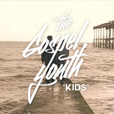 Kids by The Gospel Youth - album cover