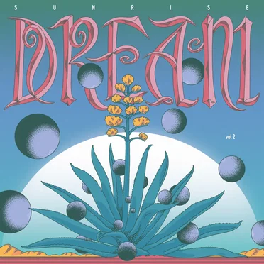 Sunrise Dream Vol. 2 by Various Artists - album cover