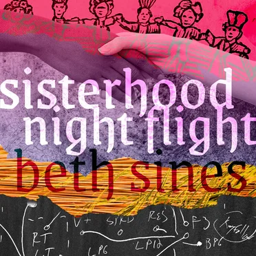 sisterhood/night flight