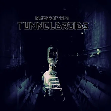 Tunneldroids by Nanostorm - album cover