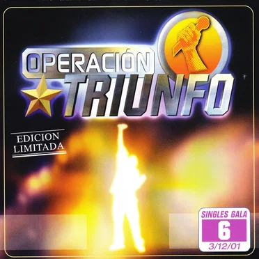 Operación Triunfo: Singles Gala 6, 03/12/01 by Various Artists - album cover