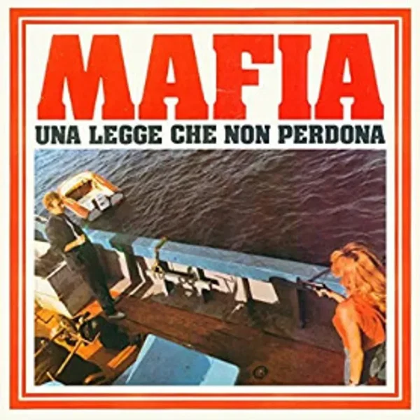 Mafia, una legge che non perdona