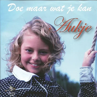 Doe maar wat je kan / Mach was du kannst