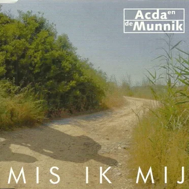 Mis ik mij