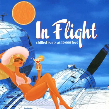 In Flight: Chilled Beats at 30,000 Feet by Various Artists - album cover