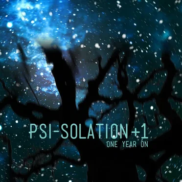 PSI-SOLATION + 1 (one year on) by Various Artists - album cover