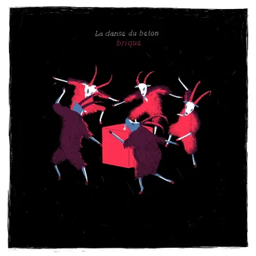La danse du béton by Brique - album cover