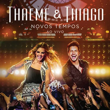 Novos Tempos by Thaeme & Thiago - album cover