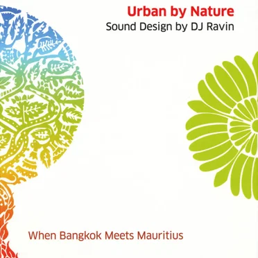 Urban by Nature: When Bangkok Meets Mauritius