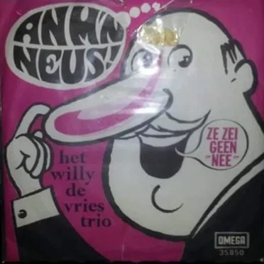 An m'n neus by Trio Willy De Vries - album cover