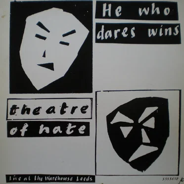 He Who Dares Wins (live at the Warehouse Leeds)