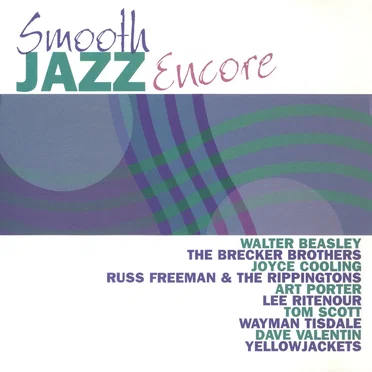 Smooth Jazz Encore by Various Artists - album cover