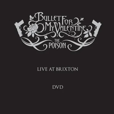 The Poison: Live at Brixton