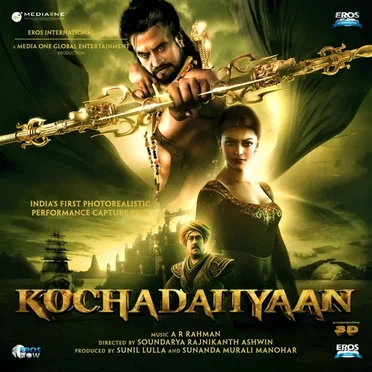 Kochadaiiyaan (Original Motion Picture Soundtrack)
