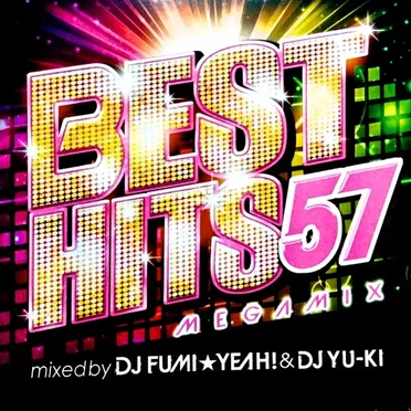 BEST HITS57 by DJ FUMI☆YEAH! - album cover