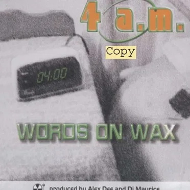 Words on Wax by 4 A.M. - album cover