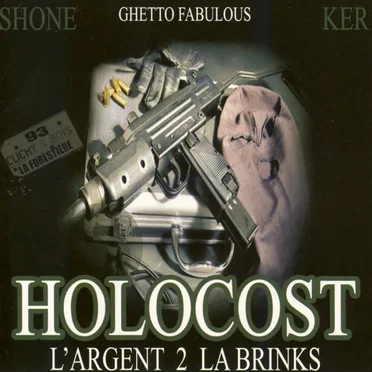 L’Argent 2 la Brinks by Holocost - album cover