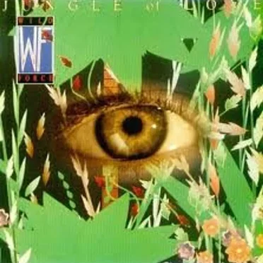 Jungle Of Love by Wild Force - album cover
