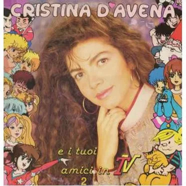 Cristina D’Avena e i tuoi amici in TV 2