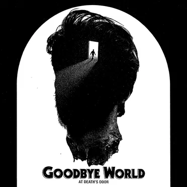 At Death's Door by Goodbye World - album cover