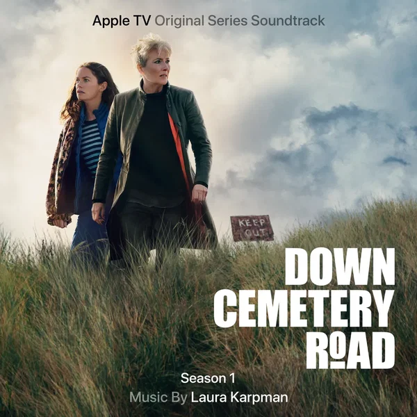 Down Cemetery Road: Season 1 (Apple TV Original Series Soundtrack)