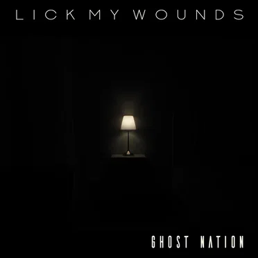 Lick My Wounds