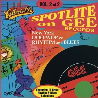 Spotlite on Gee Records, Volume 2 by Various Artists - album cover