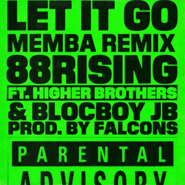 Let It Go (MEMBA remix)