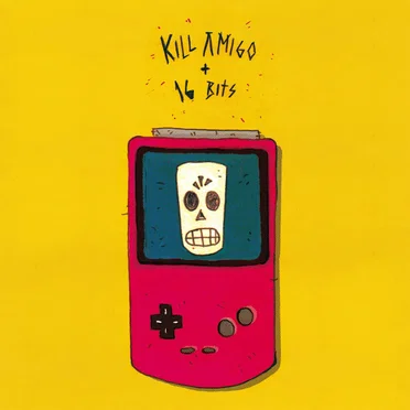 Kill Amigo / 16 Bits by Kill Amigo - album cover
