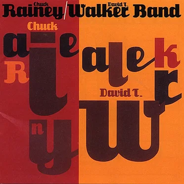 Chuck Rainey / David T. Walker Band