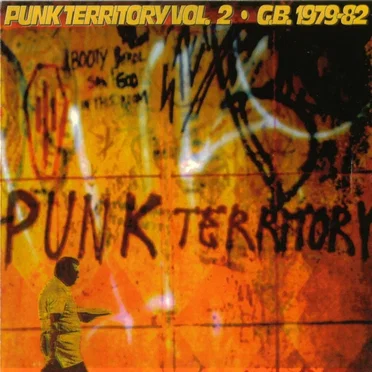 Punk Territory, Volume 2: GB 1979-82 by Various Artists - album cover