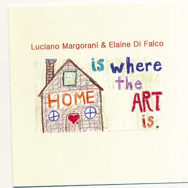 Home Is Where The Art Is