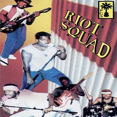 Riot Squad by Riot Squad Band - album cover