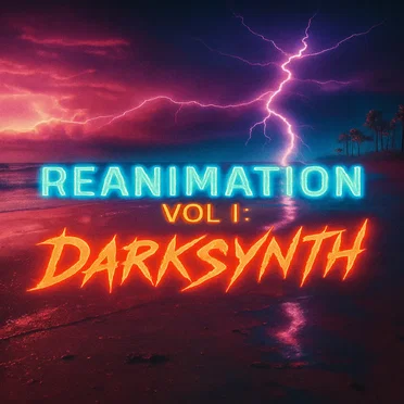 The Abyss Presents: Reanimation, Vol. 1 (DarkSynth)