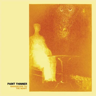 Hagioscope to the Heart by Paint Thinner - album cover