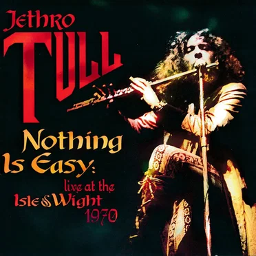 Nothing Is Easy: Live at the Isle of Wight 1970