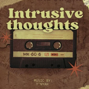 Intrusive thoughts by T'NYAH - album cover